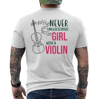 Never Underestimate Girl With A Violin Music Lovers Gift Violin Funny Gifts Mens Back Print T-shirt | Mazezy CA