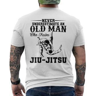 Never Underestimate Old Man Who Trains Jiujitsu Funny Mens Back Print T-shirt - Seseable