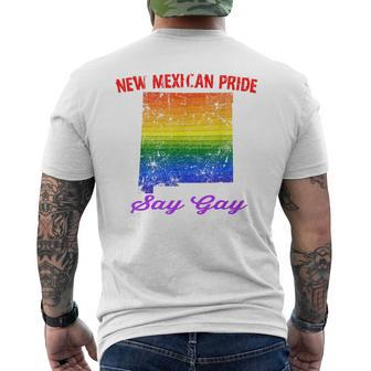 New Mexican Pride Say Gay New Mexico Your Proud State Mens Back Print T-shirt | Mazezy