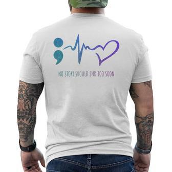 No Story Should End Too Soon Suicide Prevention Awareness Men's T-shirt Back Print - Seseable