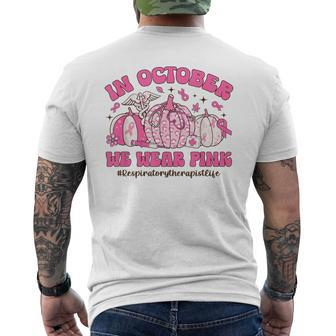 In October We Wear Pink Respiratory Therapist Breast Cancer Men's T-shirt Back Print | Mazezy