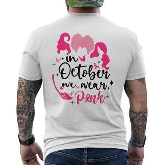 In October We Wear Pink Ribbon Witch Halloween Breast Cancer Men's T-shirt Back Print - Seseable