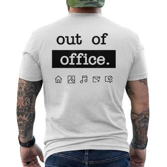 Out Of Office Work From Home Vacation Holiday Men's T-shirt Back Print | Mazezy