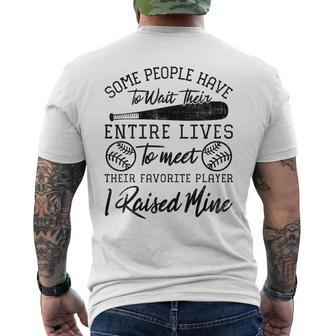 Some People Have To Wait Their Entire Lives Baseball Dad Men's T-shirt Back Print | Mazezy