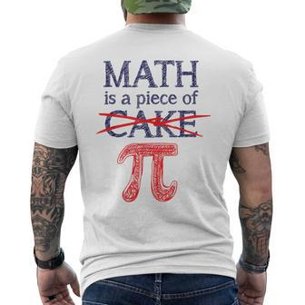 Pi Day Math Is A Piece Of Cake For 314 Men's T-shirt Back Print | Mazezy