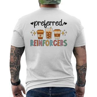 Preferred Reinforcers Aba Therapist Aba Therapy Men's T-shirt Back Print - Monsterry DE