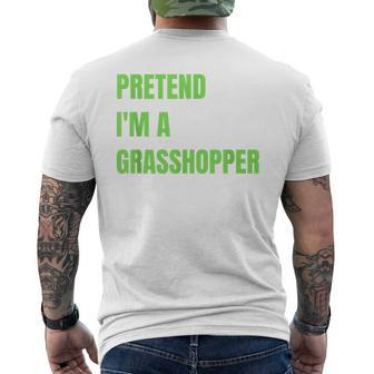 Pretend Im A Grasshopper Halloween Costume Mens Back Print T-shirt - Thegiftio UK