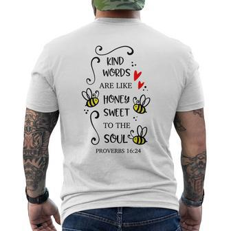Proverbs 1624 Kind Words Are Like Honey Sweet To The Soul Mens Back Print T-shirt | Mazezy