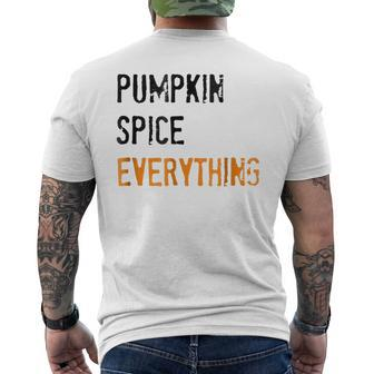 Pumpkin Spice Everything Pumpkin Spice Pumpkin Men's T-shirt Back Print | Mazezy