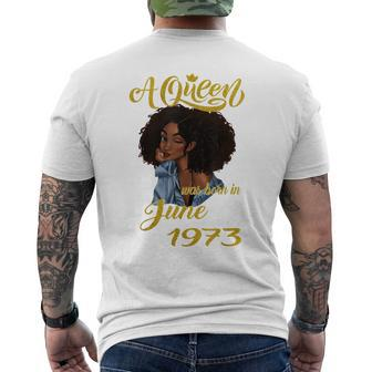 A Queen Was Born In June 1973 48Th Birthday Men's Back Print T-shirt | Mazezy