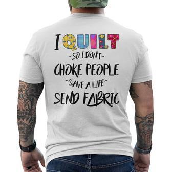Quilt Seamstress Quilter Quote Funny Sewing Gift Idea Mens Back Print T-shirt | Mazezy