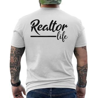 Realtor Life Realtor Real Estate Agent Men's T-shirt Back Print | Mazezy
