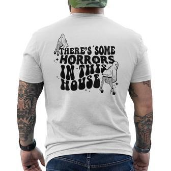 There's Some Horrors In This House Men's T-shirt Back Print - Thegiftio UK
