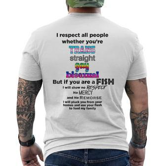 I Respect All People Whether Youre Trans Straight Gay Mens Back Print T-shirt - Seseable
