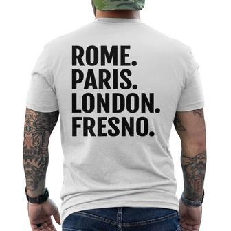 Rome Paris London Fresno Cities Travel T Men's T-shirt Back Print | Mazezy