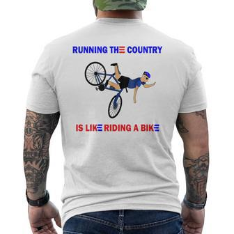 Running The Country Is Like Riding A Bike Funny Biden Fall Running Funny Gifts Mens Back Print T-shirt | Mazezy