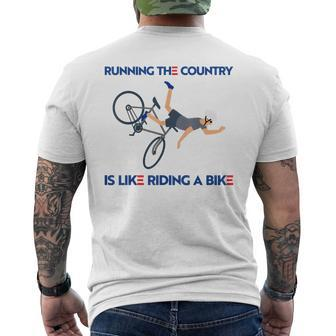 Running The Country Is Like Riding A Bike Funny Running Funny Gifts Mens Back Print T-shirt | Mazezy