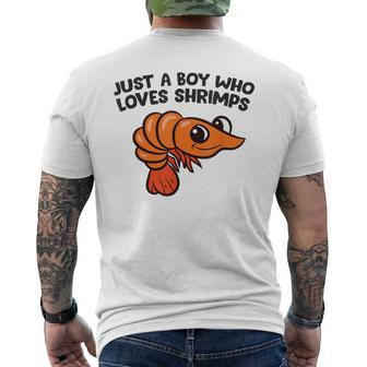 Shrimp Seafood Just A Boy Who Loves Shrimps Men's T-shirt Back Print | Mazezy