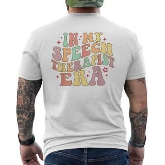 In My Slp Era Speech Therapy Speech Language Pathologist Men's T-shirt Back Print | Mazezy