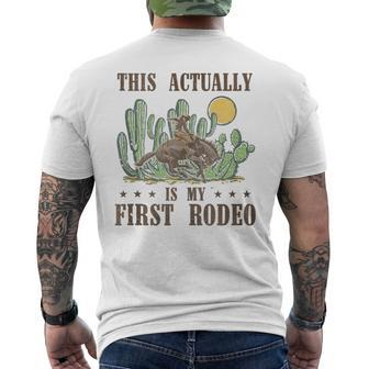 This Actually Is My First Rodeo Western Country Southern Mens Back Print T-shirt - Seseable