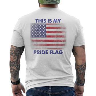 This Is My Pride Flag Usa American 4Th Of July Patriotic Mens Back Print T-shirt - Seseable
