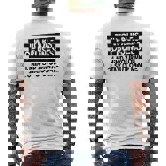 Two Rules Of Business My Your Own Stay Out Of Mine Funny Mens Back Print T-shirt - Seseable