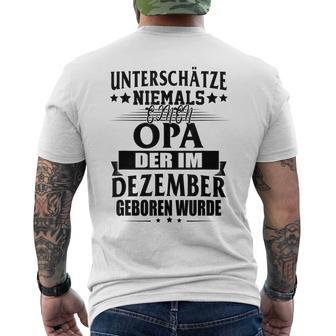 Never Underestimate Grandpa Who Was Born In December Men's T-shirt Back Print | Mazezy