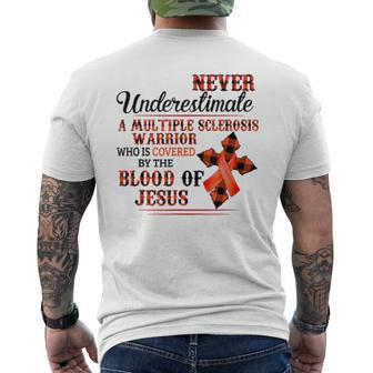 Never Underestimate A Multiple Sclerosis Warrior Men's T-shirt Back Print | Mazezy