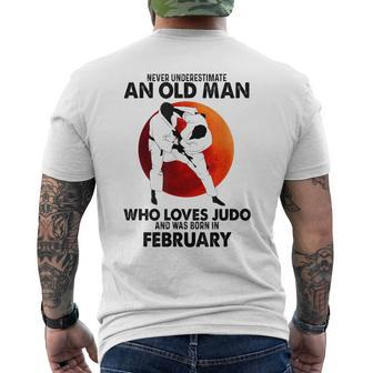 Never Underestimate An Old February Man Who Loves Judo Men's T-shirt Back Print - Seseable