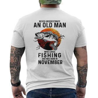 Never Underestimate An Old Man Fishing Was Born In November Men's T-shirt Back Print - Seseable