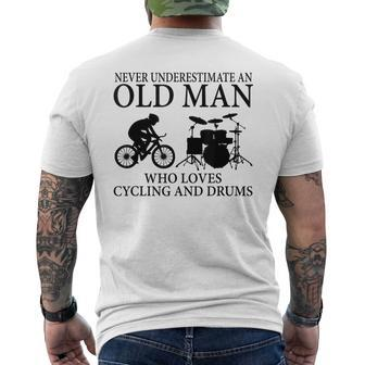 Never Underestimate An Old Man Who Loves Cycling And Drums Men's T-shirt Back Print - Seseable