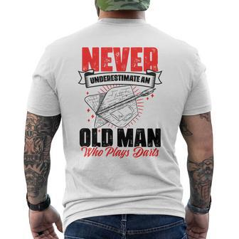 Never Underestimate An Old Man Who Plays Darts Darting Men's T-shirt Back Print | Mazezy