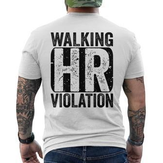 Walking Hr Violation Human Resources Nightmare Office Funny Mens Back Print T-shirt | Mazezy