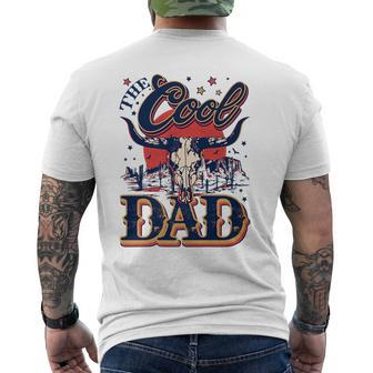 Western The Cool Dad Bull Skull Fathers Day Country Daddy Mens Back Print T-shirt | Mazezy