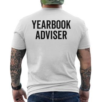 Yearbook Advisor Staff Photographer Editor Team Men's T-shirt Back Print | Mazezy