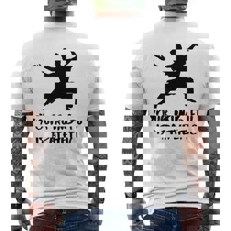 Your Kung Fu Is Pathetic Funny Kung Fu Movie Kung Fu Funny Gifts Mens Back Print T-shirt | Mazezy