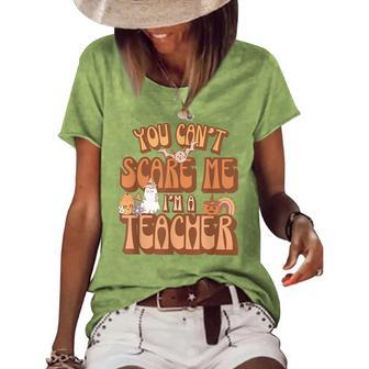 Retro Halloween You Cant Scare Me Im A Teacher Women Halloween Gifts Women's Short Sleeve Loose T-shirt | Mazezy