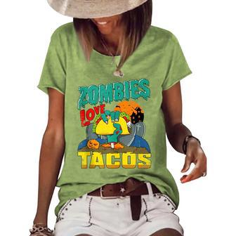 Zombies Love Tacos | Coming Out Of Ground Trick Or Treating Tacos Funny Gifts Women's Short Sleeve Loose T-shirt | Mazezy