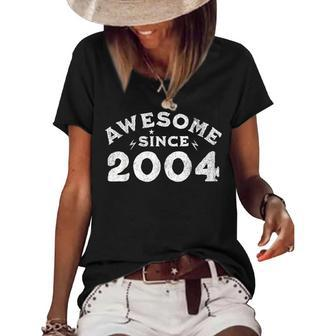 Awesome Since 2004 Birthday Funny Vintage Women's Short Sleeve Loose T-shirt | Mazezy