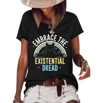 Embrace He Existential Dread Funny Novelty Cat Lovers Gifts Women's Short Sleeve Loose T-shirt | Mazezy