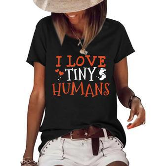I Love Tiny Humans Neonatal Nurse Nicu Nursing Student Women's Loose T-shirt | Mazezy