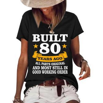 Vintage Built 80 Years Ago All Parts Original 80Th Birthday 80Th Birthday Funny Gifts Women's Short Sleeve Loose T-shirt | Mazezy