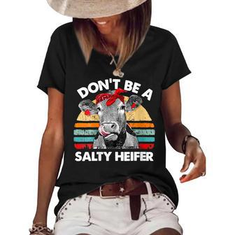 Vintage Dont Be A Salty Heifer Cows Lover Gifts For Cows Lovers Funny Gifts Women's Short Sleeve Loose T-shirt | Mazezy