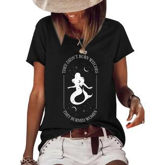 They Didn't Burn Witches They Burned Floral Women's Loose T-shirt | Mazezy