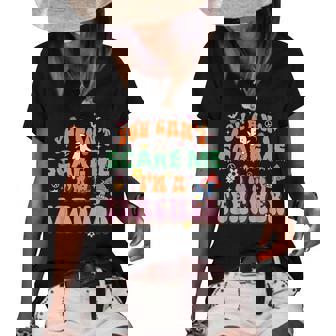 You Can Not Scare Me Im A Teacher Trick Or Teach Halloween Teach Halloween Funny Gifts Women's Short Sleeve Loose T-shirt | Mazezy