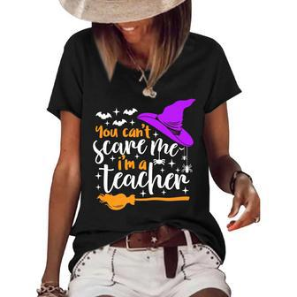 You Cant Scare Me Im A Teacher Halloween Funny Halloween Gifts Women's Short Sleeve Loose T-shirt | Mazezy