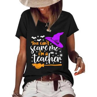 You Cant Scare Me Im A Teacher Halloween Funny Halloween Gifts Women's Short Sleeve Loose T-shirt | Mazezy