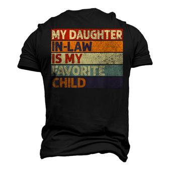 My Daughter In Law Is My Favorite Child Funny Dad Joke Retro Men's 3D Print Graphic Crewneck Short Sleeve T-shirt