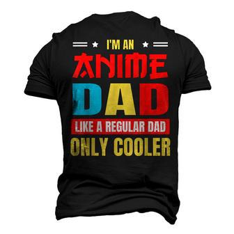 Anime Dad Like A Regular Dad Only Cooler Otaku Fathers Day Men's 3D T-Shirt Back Print | Mazezy