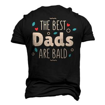 The Best Dads Are Bald Alopecia Awareness And Bald Daddy Men's 3D T-Shirt Back Print | Mazezy